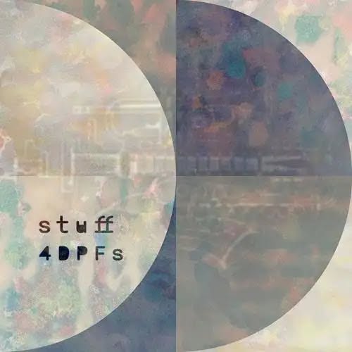 4DPFs — stuff
