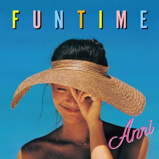 Anri (杏里) — Fun Time