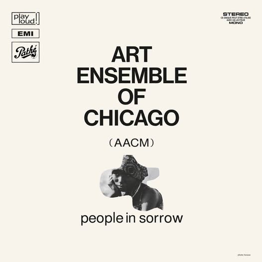 Art Ensemble of Chicago — People in Sorrow