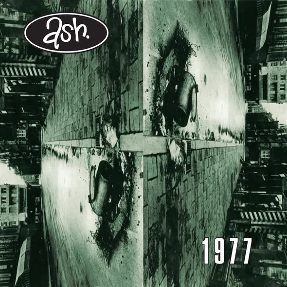 Ash — 1977 (30th Anniversary Edition)