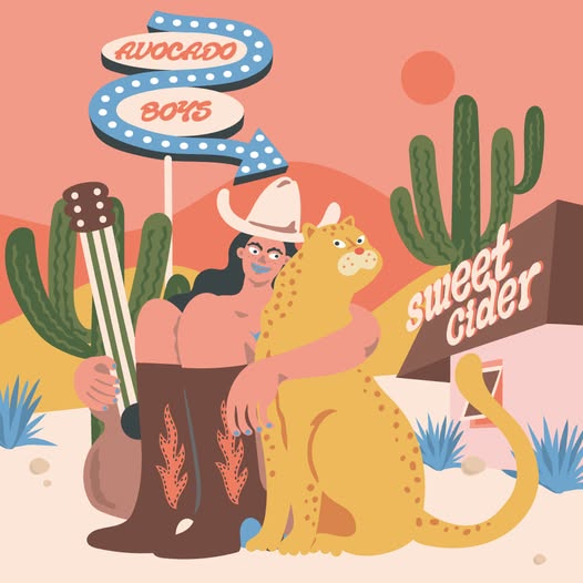 AVOCADO BOYS — Sweet Cider