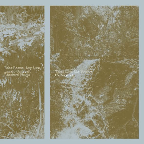 Bear Bones, Lay Low x Laszlo Umbreit — Tales from the Source