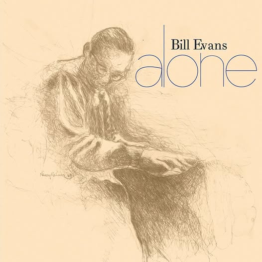 Bill Evans — Alone