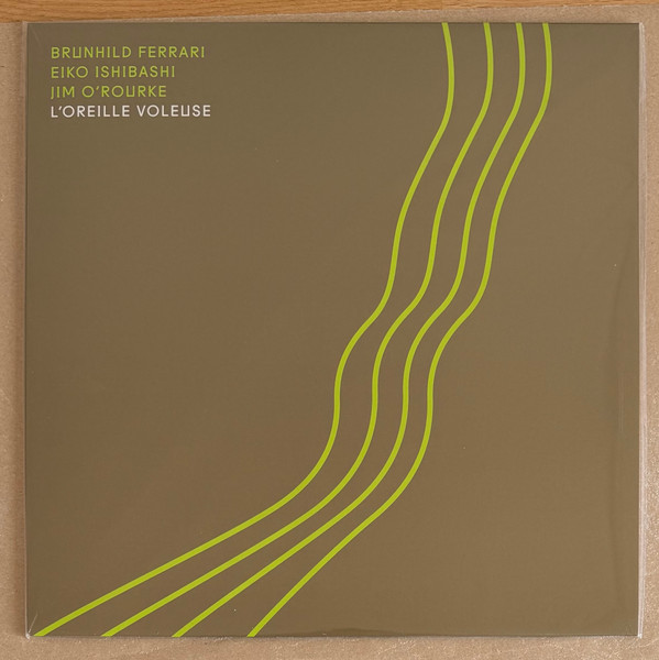 Brunhild Ferrari — L'oreille Voleuse