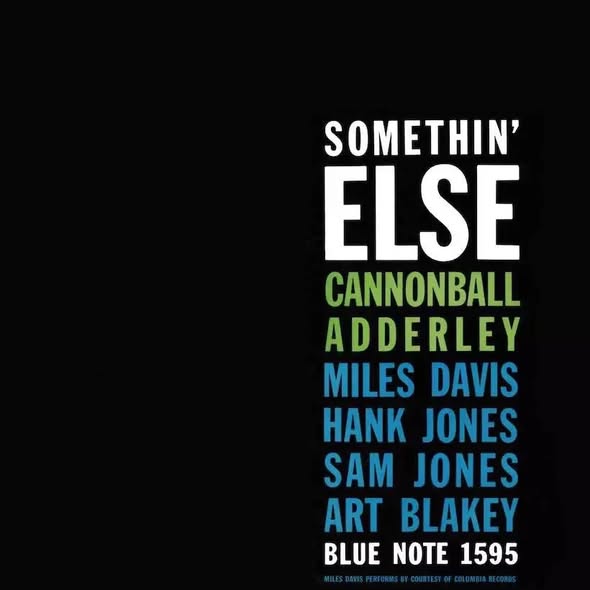 Cannonball Adderley — Somethin' Else