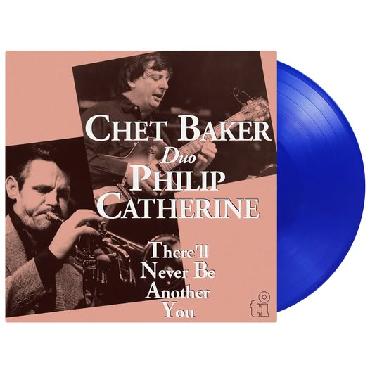 Chet Baker & Philip Catherine — There'll Never Be Another You