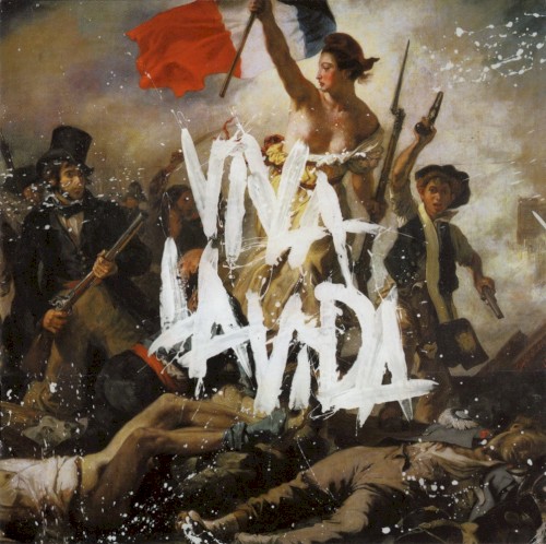 Coldplay — Viva La Vida or Death and All His Friends