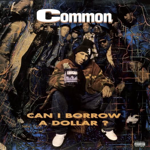 Common — Can I Borrow A Dollar?