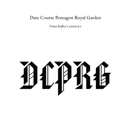 DCPRG — Franz Kafka's Amerika