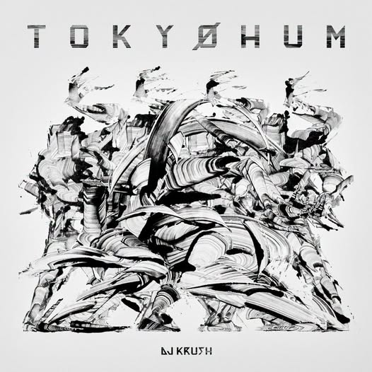 DJ KRUSH — TOKYOHUM