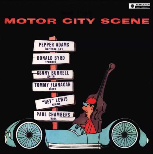 Donald Byrd & Pepper Adams — Motor City Scene
