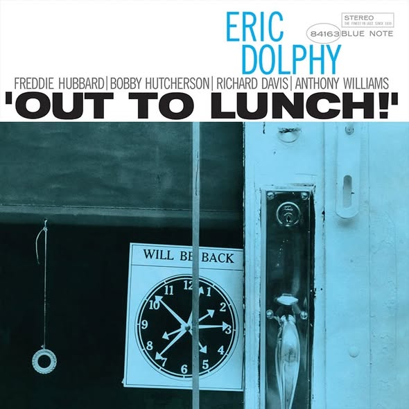 Eric Dolphy — Out To Lunch!