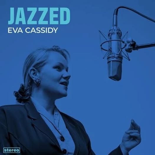 Eva Cassidy — Jazzed