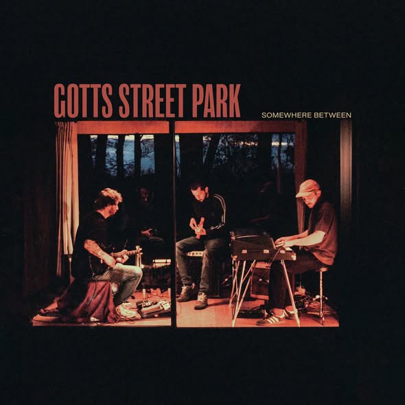 Gotts Street Park — Somewhere Between