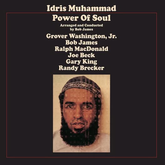 Idris Muhammad — Power Of Soul