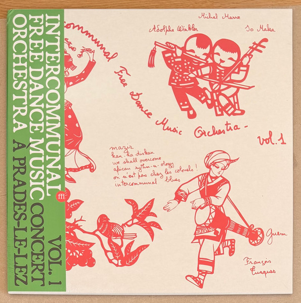 Intercommunal Free Dance Music Orchestra — Concert A Prades Le Lez Vol 1 & 2