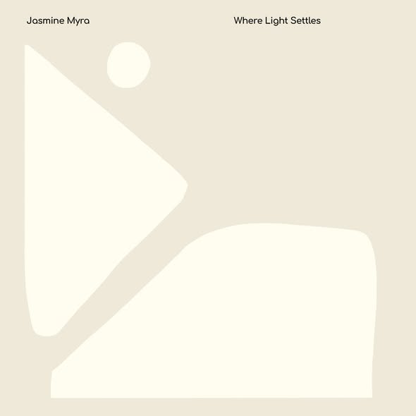 Jasmine Myra — Where Light Settles