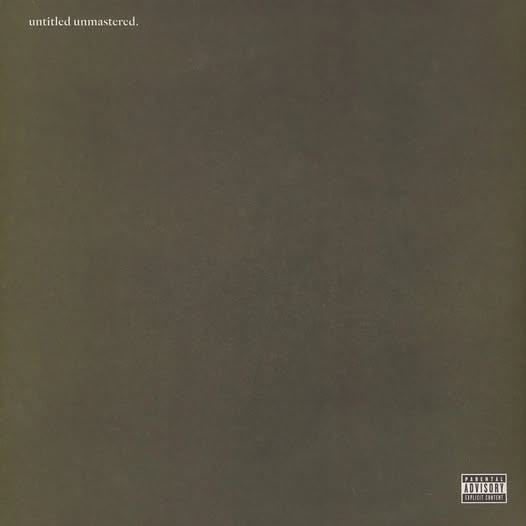 Kendrick Lamar — Untitled Unmastered
