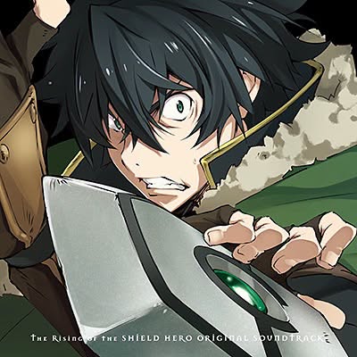Kevin Penkin — The Rising of the Shield Hero (盾の勇者の成り上がり)