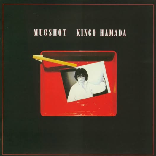 Kingo Hamada (濱田金吾) — MUGSHOT