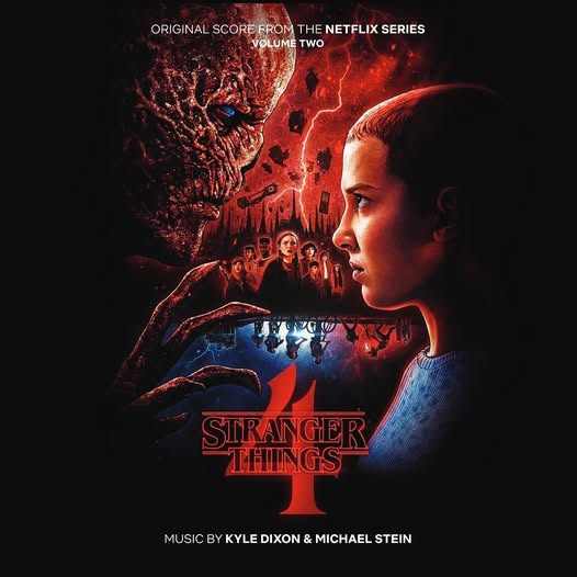 Kyle Dixon & Michael Stein — Stranger Things 4: Volume 2 (Original Score)