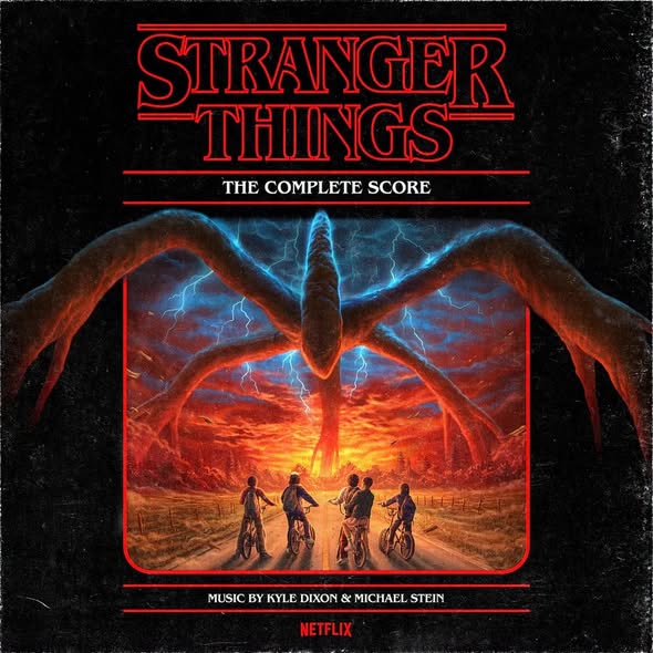 Kyle Dixon & Michael Stein — Stranger Things: The Complete Score