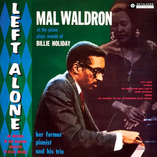Mal Waldron — Left Alone