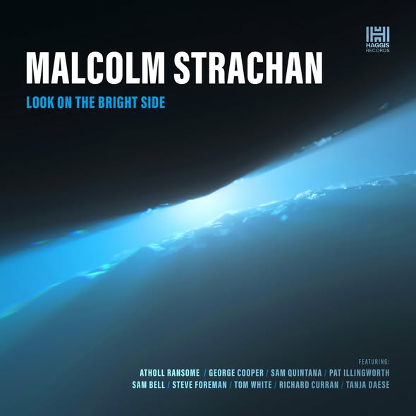 Malcolm Strachan — Look On The Bright Side