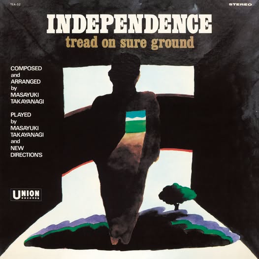 Masayuki Takayanagi (高柳昌行) — Independence