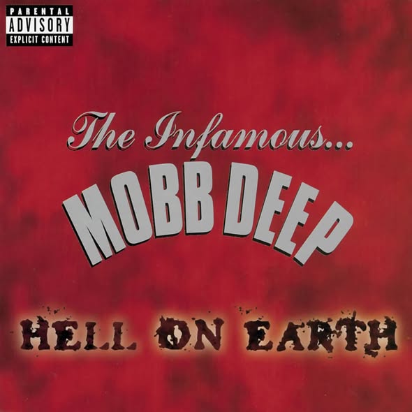 Mobb Deep — Hell On Earth