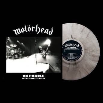 Motörhead — On Parole (The Alternative Mixes)