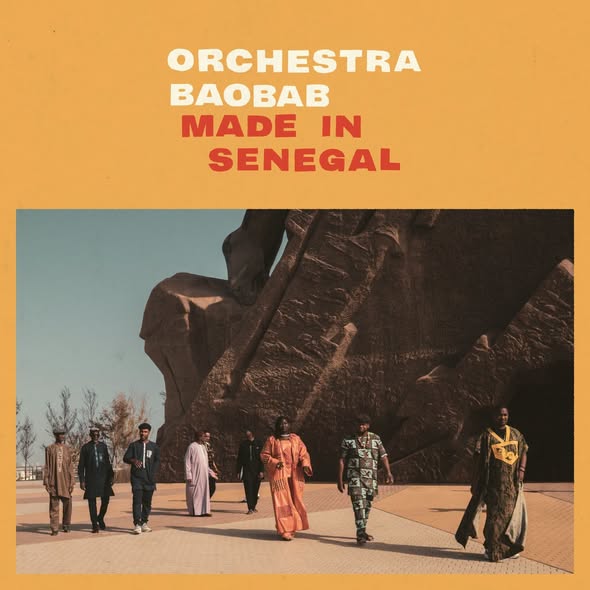 Orchestra Baobab — Made In Senegal