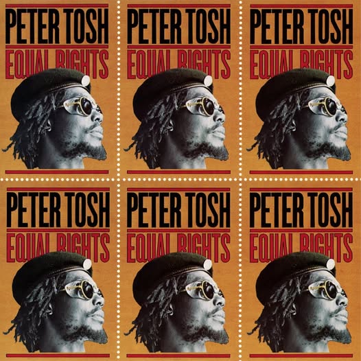 Peter Tosh — Equal Rights