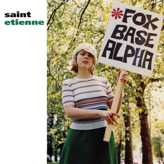 Saint Etienne — Foxbase Alpha