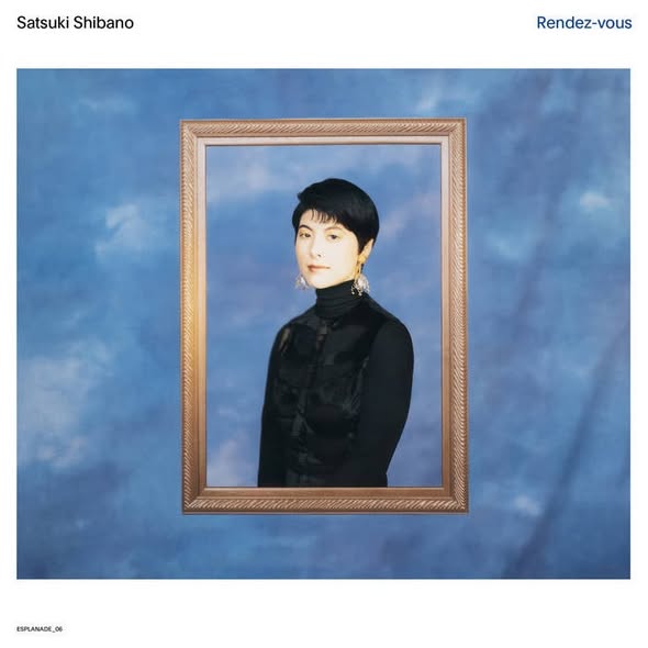 Satsuki Shibano (柴野さつき) — rendez-vous