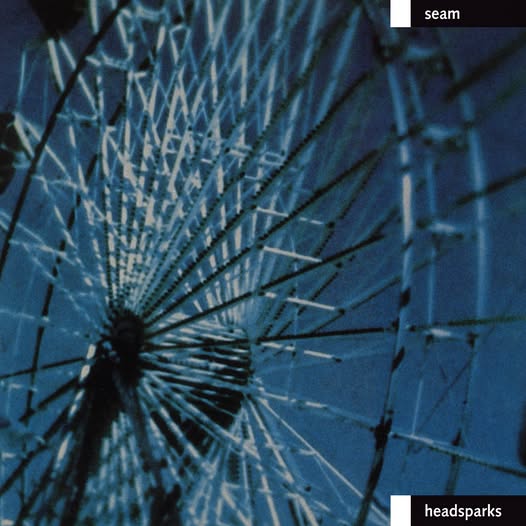 Seam — Headsparks
