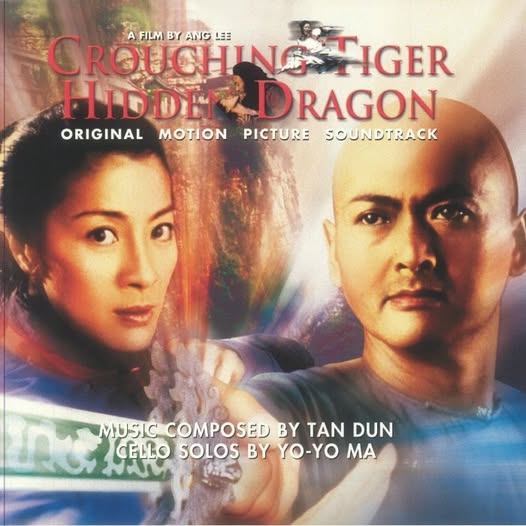 Tan Dun (譚盾) — Crouching Tiger, Hidden Dragon (Original Motion Picture Soundtrack)