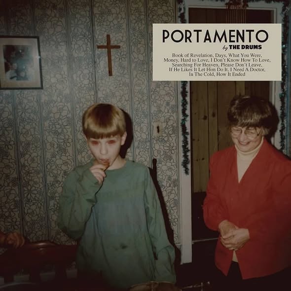 The Drums — Portamento