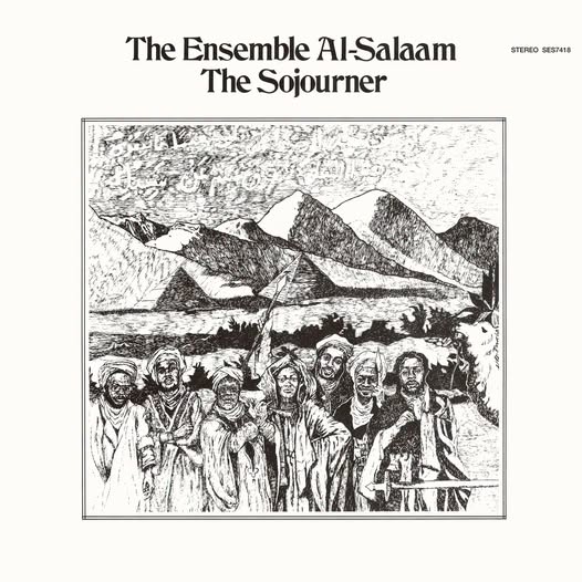 The Ensemble Al-Salaam — The Sojourner