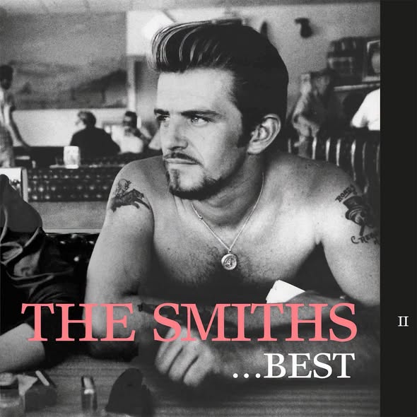 The Smiths — Best… II