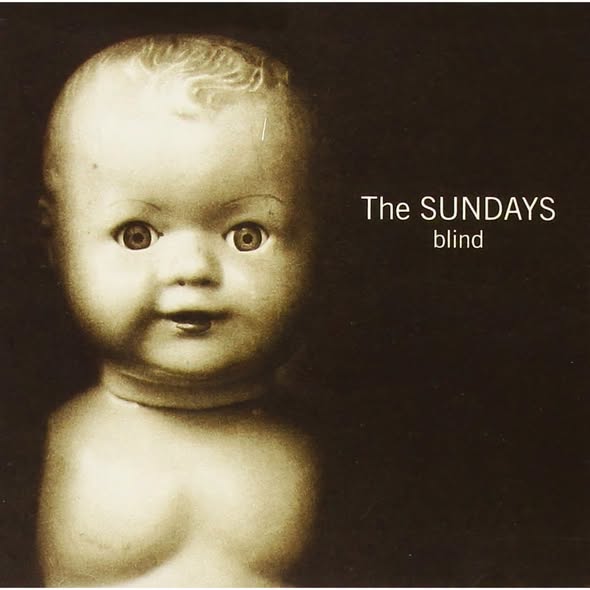 The Sundays — Blind