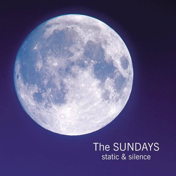 The Sundays — Static & Silence