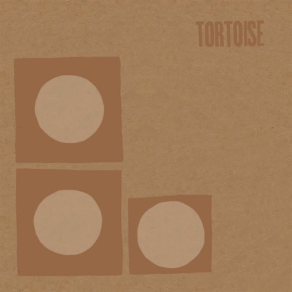 Tortoise — Tortoise