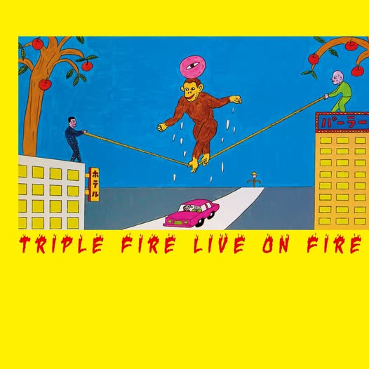 Triple Fire — Live on Fire