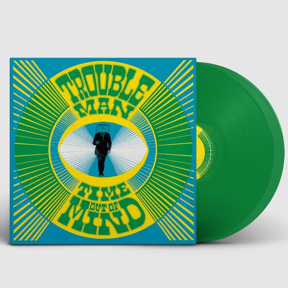 Troubleman — Time Out Of Mind
