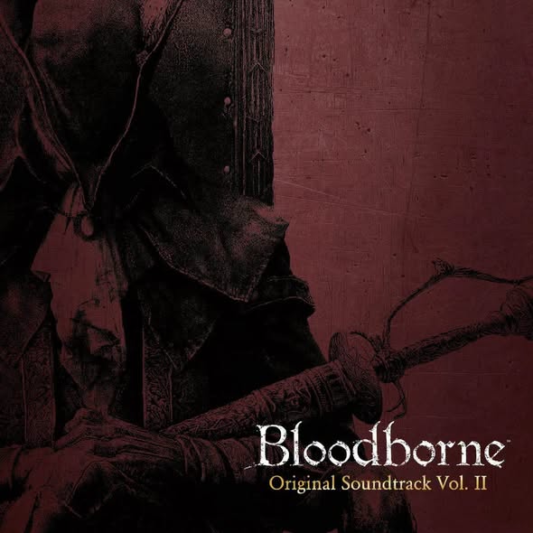 V.A. — Bloodborne 10th Anniversary Original Soundtrack