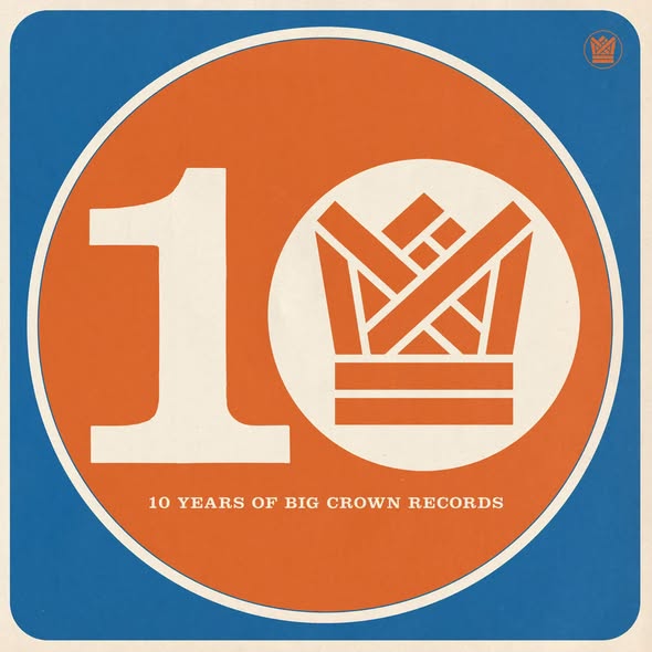 Various Artists — BCR10 Ten Years of Big Crown Records