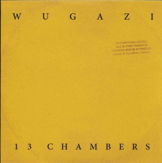 Wugazi — 13 Chambers