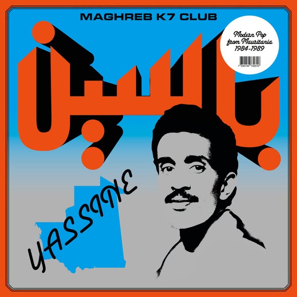 Yassine Nana — Modern Pop from Mauritania (1984-1989)