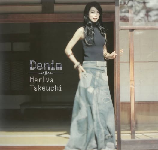 竹内まりや (Mariya Takeuchi) — DENIM